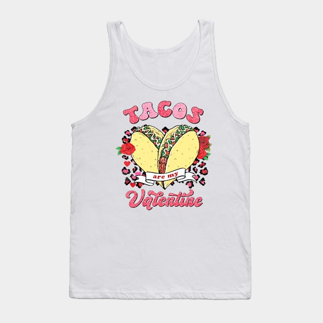 Tacos Are My Valentine Be My Taco Western Love Tank Top by luxembourgertreatable